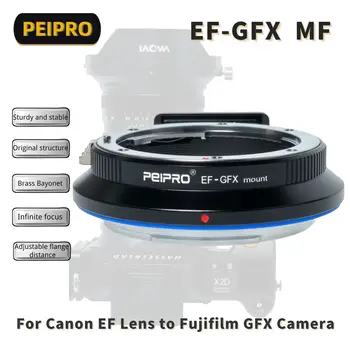  Адаптер конвертор за закрепване на обектива PEIPRO EF-GFX MF, Съвместим с обектив Canon EF за фотоапарат Fujifilm GFX Mount GFX100S GFX100 50R 50-ТЕ