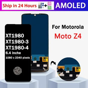  Super AMOLED За Motorola Moto Z4 LCD XT1980 XT1980-3 XT1980-4 Сензорен Дисплей и цифров Преобразувател В събирането на пръстови отпечатъци